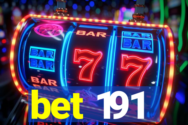 bet 191